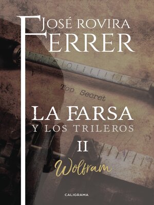 cover image of Wolfram (La farsa y los trileros 2)